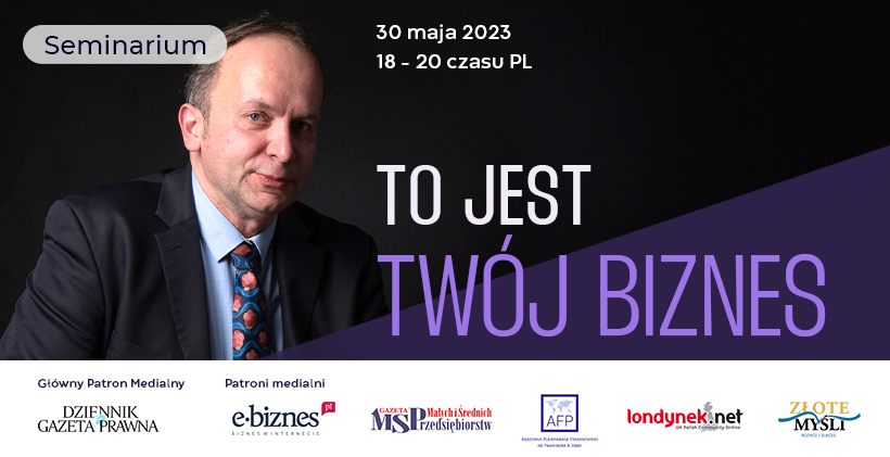 TheMankaAcademy_To jest Twoj Biznes_Seminarium_Z PATRONAMI_30 maja 2023_820x461 (poziom)
